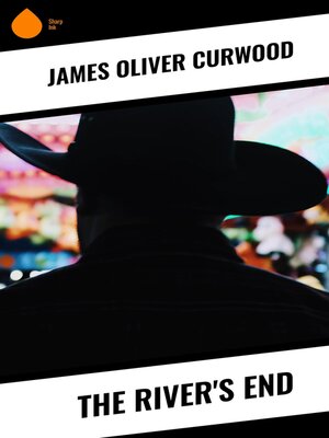 cover image of The River's End